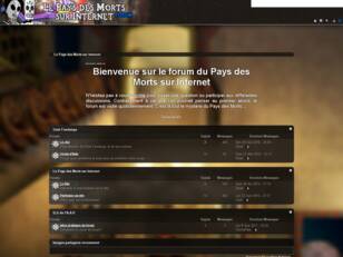 Forum  du Pays des Morts sur Internet