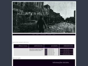 — the h a u n t e r hills.