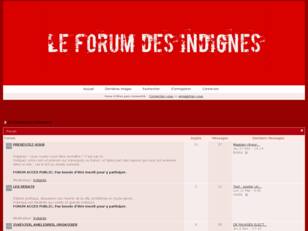 LE FORUM DES INDIGNES