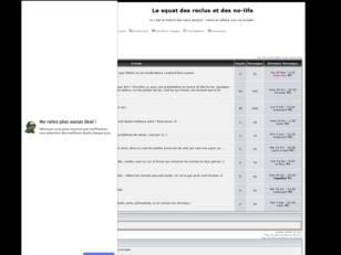 Le squat des reclus et des no-life