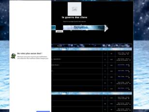 Forum gratis : creer un forum : la guerre des clan