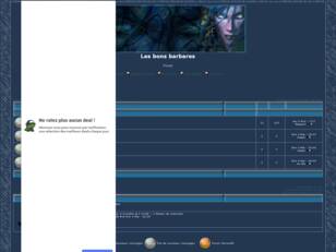 creer un forum : Les bons barbares