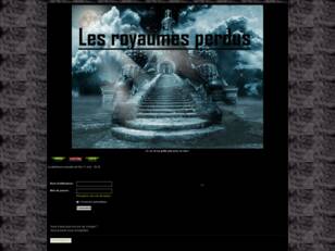 Forum : Les Royaumes perdus