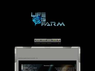 Life is Farm