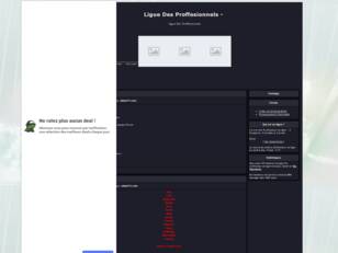 creer un forum : Ligue Des Proffesionnels