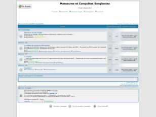 Massacres et Conquêtes Sanglantes