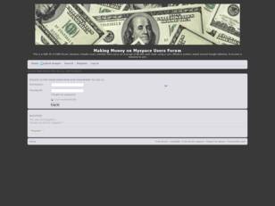Free forum : Making Money on Myspace Users Forum