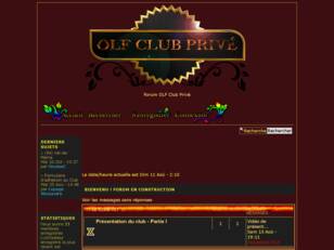 Forum OLF Club Privé