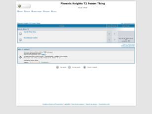Phoenix Knights T2 Forum Thing