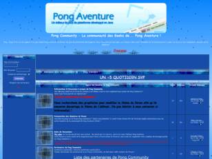 Pong Community - La communauté des Geeks de... Pong Aventure