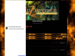 creer un forum : RaidZ Revenge