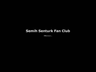 Semih Şentürk Fan Club'e Hoşgeldiniz
