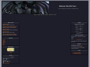 Forum gratis : Silence! We Kill You!