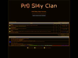 Pr0 Sl4y Clan forum.