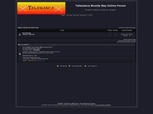 Talamasca Bounty Bay Online Forum