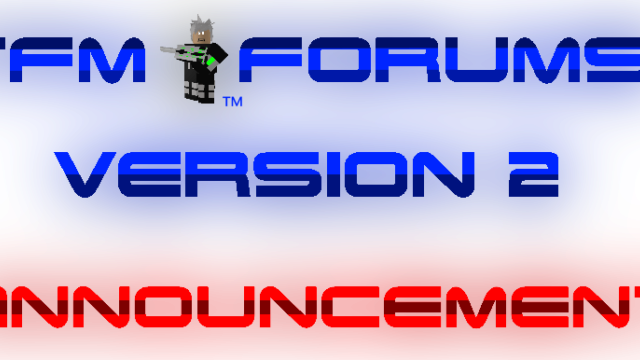 Main photo TFM Forums™ V2 Announcement