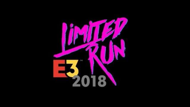 E3 2018 : Liste des portages de Limited Run Games