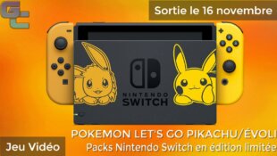 Packs Nintendo Switch Pokémon Let's Go Pikachu / Évoli en édition limitée !