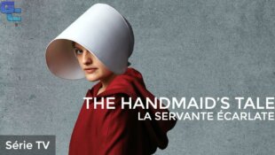 The Handmaid’s Tale : la servante écarlate, Saisons 1 à 4