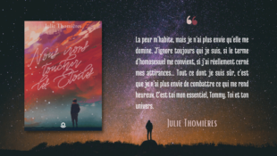 Nous irons toucher les étoiles de Julie Thomières