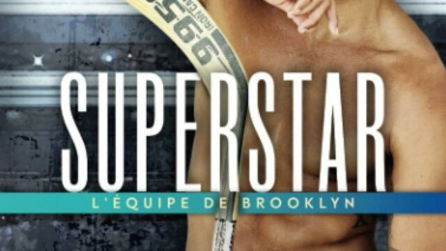 Superstar - L'équipe de Brooklyn #2 de Sarina Bowen