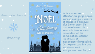 Noël à Édimbourg (avec un inconnu) d'Amélie C Astier