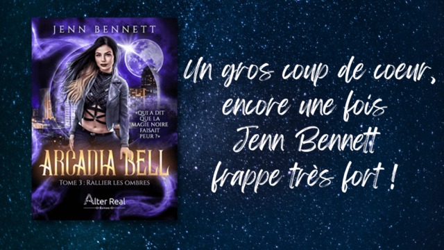 Main photo Rallier les ombres - Arcadia Bell #3 de Jenn Bennett