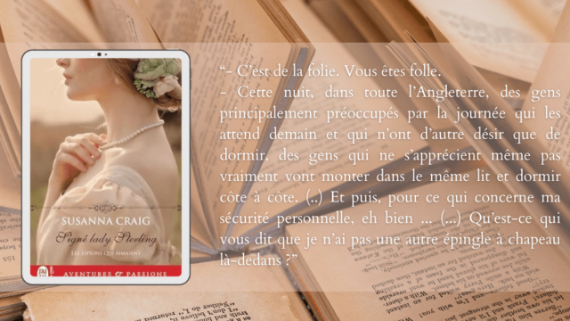 Signé lady Sterling - Les espions qui aimaient #3 de Susanna Craig