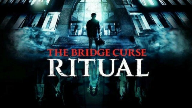 The Bridge Curse : Ritual