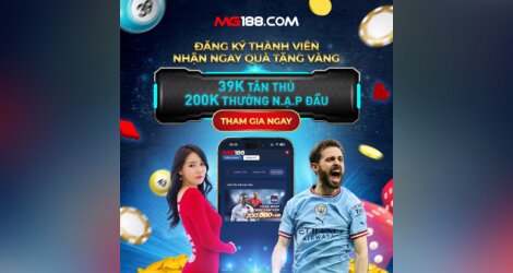 Tham Gia MG188, Siêu Hấp Dẫn - Chinh Phục Mọi Giới Hạn