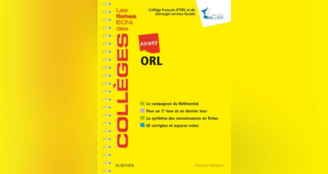 [ORL]:ORL Les fiches ECNi et QI des Collèges pdf gratuit 