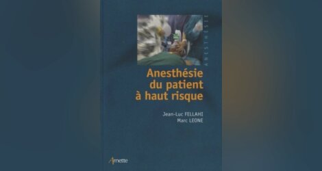 [Anesthésie]:Anesthésie du patient à haut risque pdf gratuit 