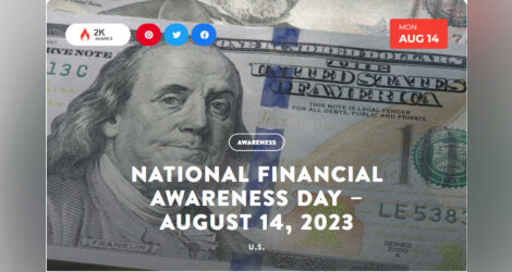 National Today Monday August 14 National Financial Awareness Day