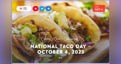 National Today Wednesday October 4 * National Taco Day *