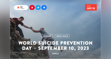 National Today Sunday September 10 * World Suicide Prevention Day *
