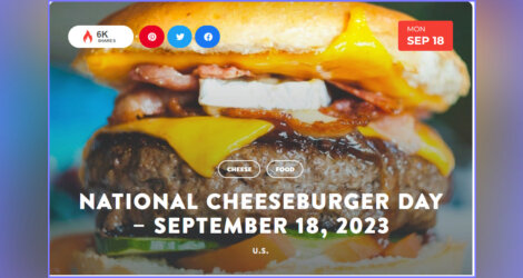 National Today Monday September 18 * National Cheeseburger Day *