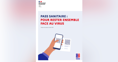 Pass sanitaire : le guide officiel "pour rester ensemble face au virus"