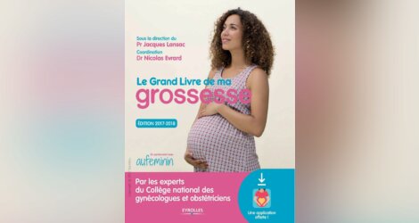 Livres Médicales - Le grand livre de ma grossesse - Edition 2017-2018
