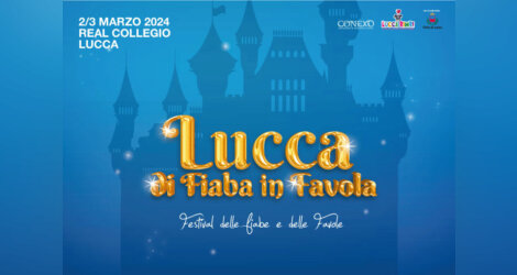 Lucca di Fiaba in Favola