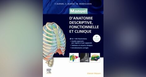 Proposition : L'indispensable manuel d'anatomie pour les études de médecine Double approche par régions et par appareils